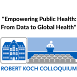  Robert Koch Colloquium 2025 "Empowering Public Health: From Data to Global Health"